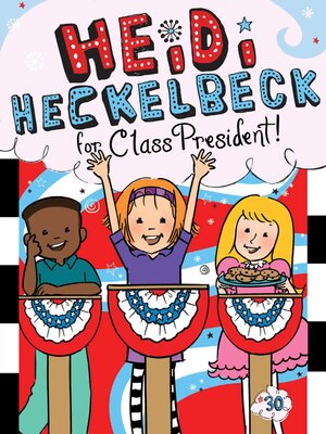cover image of Heidi Heckelbeck for Class President